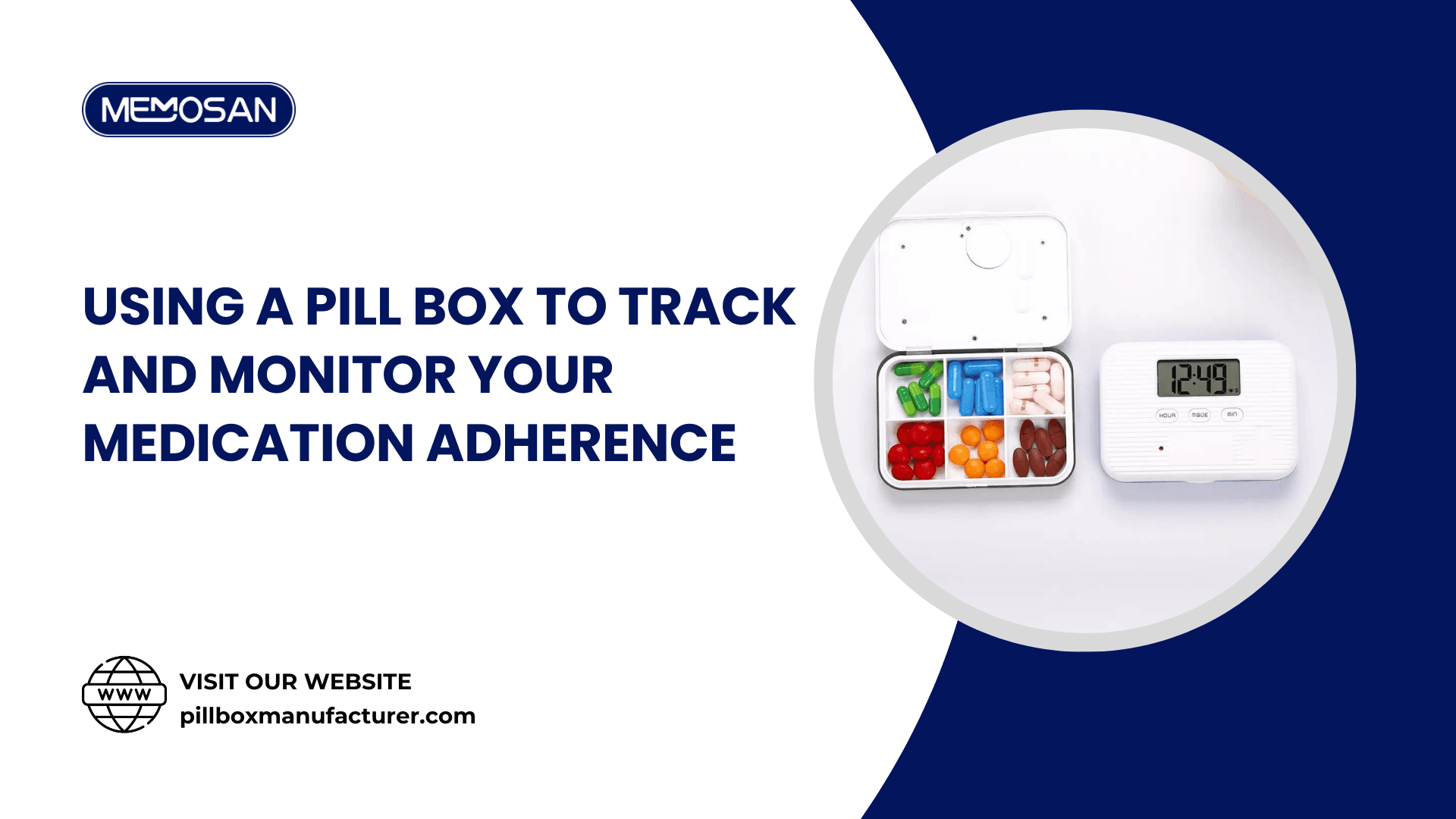 Using a Pill Box to Track and Monitor Your Medication Adherence