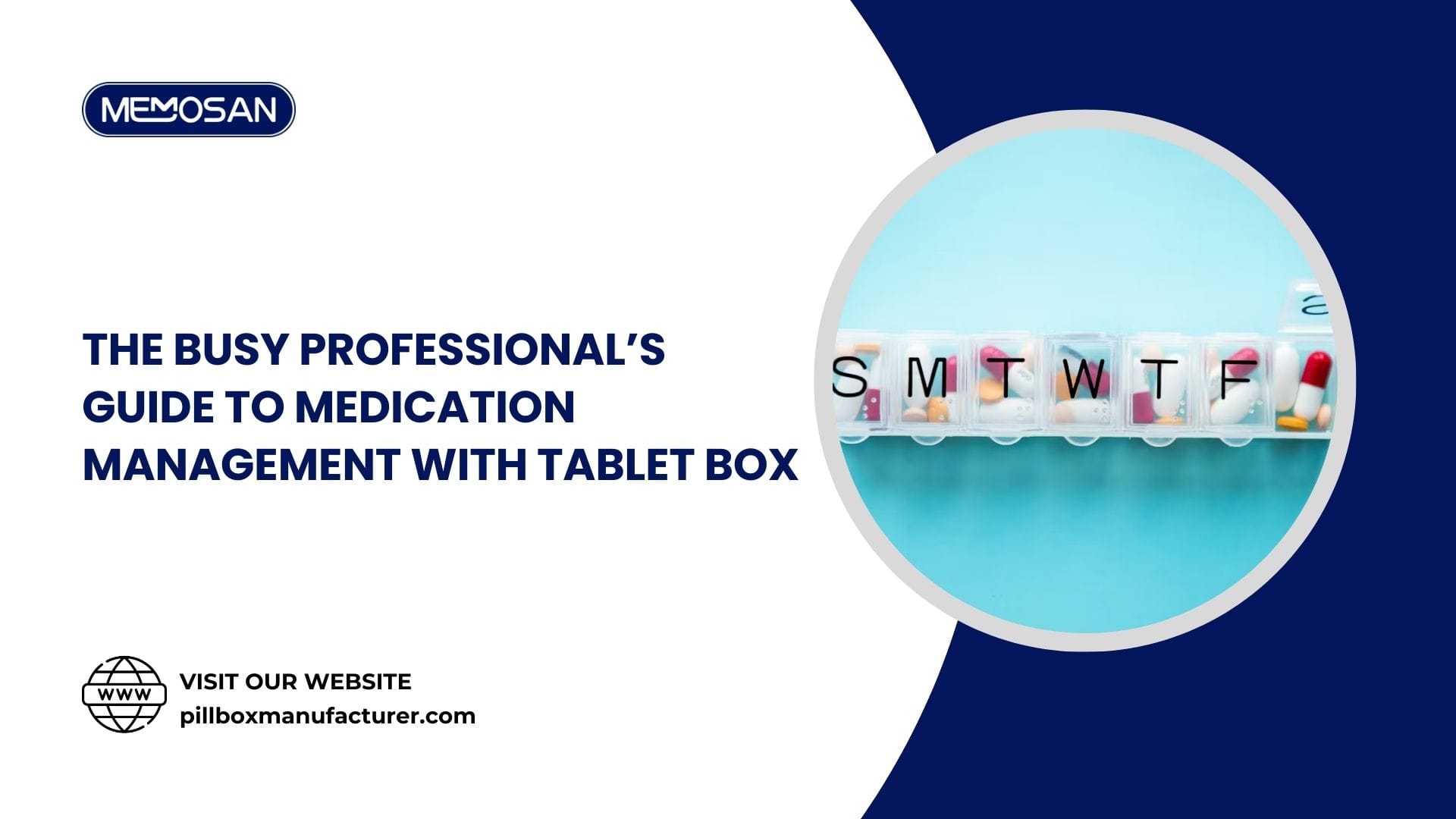 The Busy Professional’s Guide to Medication Management with Tablet Box